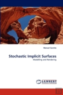 Bertrand.pt - Stochastic Implicit Surfaces