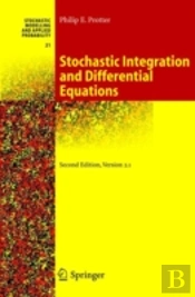 Stochastic Integration And Differential Equations
