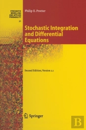 Stochastic Integration And Differential Equations