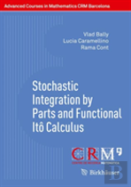 Stochastic Integration By Parts And Functional Ito Calculus