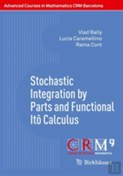 Bertrand.pt - Stochastic Integration By Parts And Functional Ito Calculus