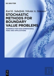 Stochastic Methods For Boundary Value Problems