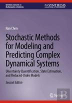 Stochastic Methods For Modeling And Predicting Complex Dynamical Systems