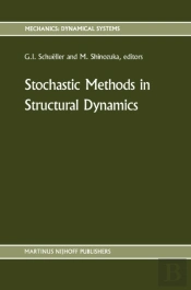 Stochastic Methods In Structural Dynamics