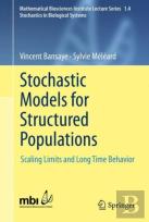 Stochastic Models For Structured Populations