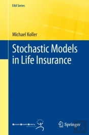 Stochastic Models In Life Insurance