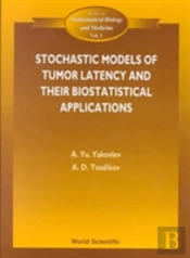 Stochastic Models Of Tumor Latency And Their Applications