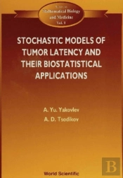 Stochastic Models Of Tumor Latency And Their Biostatistical Applications