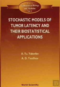Bertrand.pt - Stochastic Models Of Tumor Latency And Their Biostatistical Applications