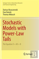 Stochastic Models With Power-Law Tails