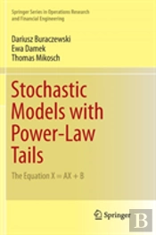 Stochastic Models With Power-Law Tails