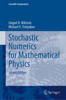Stochastic Numerics For Mathematical Physics