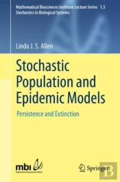 Stochastic Population And Epidemic Models