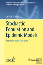 Stochastic Population And Epidemic Models