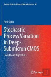 Stochastic Process Variation In Deep-Submicron Cmos