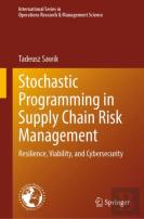 Stochastic Programming In Supply Chain Risk Management