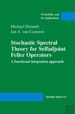 Bertrand.pt - Stochastic Spectral Theory For Selfadjoint Feller Operators