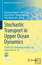 Stochastic Transport In Upper Ocean Dynamics