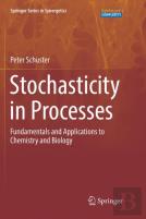 Stochasticity In Processes