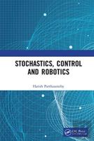 Stochastics, Control And Robotics
