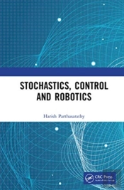 Stochastics, Control And Robotics
