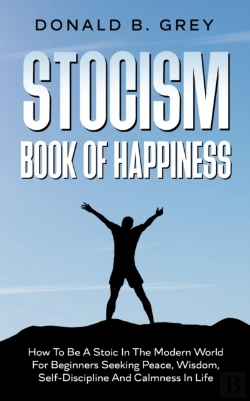 Bertrand.pt - Stocism Book Of Happiness: How To Be A S