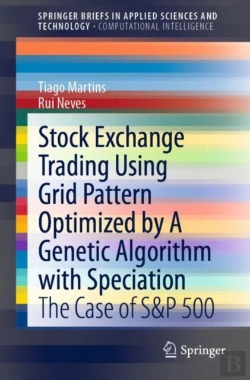 Bertrand.pt - Stock Exchange Trading Using Grid Pattern Optimized By A Genetic Algorithm With Speciation