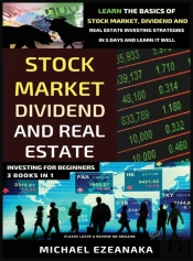 Stock Market, Dividend And Real Estate I