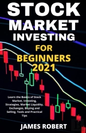Stock Market Investing For Beginners 2021