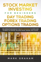 Stock Market Investing For Beginners, Day Trading, Forex Trading, Options Trading