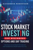 Stock Market Investing For Beginners, Options And Day Trading