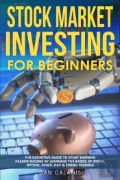 Stock Market Investing For Beginners: Th