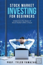 Stock Market Investing For Beginners: Un
