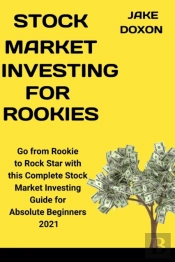 Stock Market Investing For Rookies