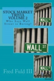 Stock Market Trivia Volume 2