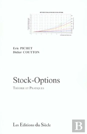Stock-Options ; Theorie Et Pratiques