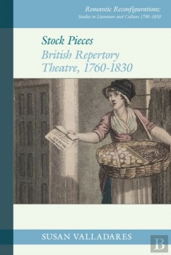 Bertrand.pt - Stock Pieces: British Repertory Theatre, 1760â€“1830