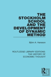 Stockholm School And The Development Of Dynamic Method