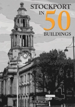 Bertrand.pt - Stockport In 50 Buildings