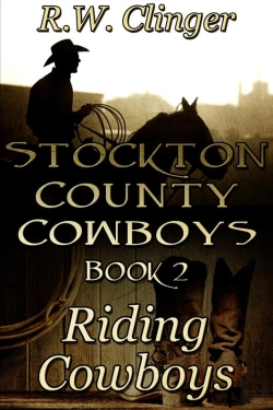 Bertrand.pt - Stockton County Cowboys Book 2: Riding Cowboys