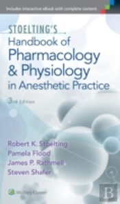 Stoelting'S Handbook Of Pharmacology And Physiology In Anesthetic Practice