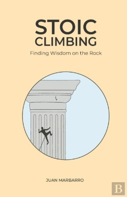 Bertrand.pt - Stoic Climbing: Finding Wisdom On The Ro
