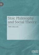 Stoic Philosophy And Social Theory