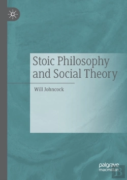 Bertrand.pt - Stoic Philosophy And Social Theory