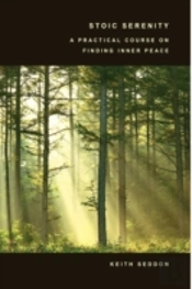 Stoic Serenity: A Practical Course On Finding Inner Peace
