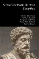 Stoic Six Pack 4: The Sceptics