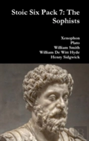Stoic Six Pack 7: The Sophists