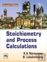 Stoichiometry And Process Calculations