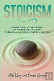 Stoicism: A Detailed History Of Ancient
