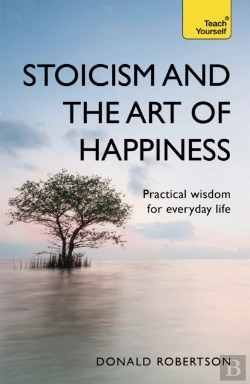 Bertrand.pt - Stoicism And The Art Of Happiness